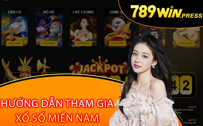 Hướng dẫn tham gia xổ số miền Nam