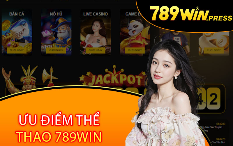 Ưu điểm thể thao 789win